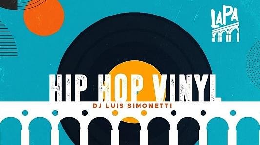 Hip Hop no Vinyl com DJ Luis Simonetti