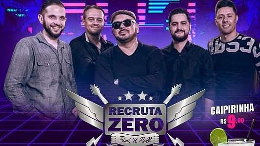 Recruta zero | Rock 80s 90s & Flash Back | Caipirinha 9.90