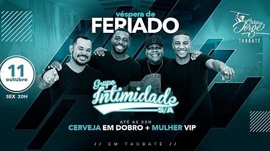 Véspera de Feriado tem Pagode do Intimidade S/A - Mulher VIP