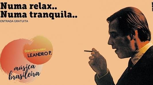 Numa relax, numa tranquila | DJ Leandro P.