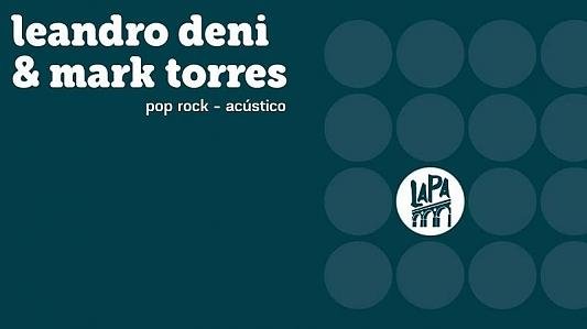 Leandro Deni & Mark Torres - Acoustic Sessions