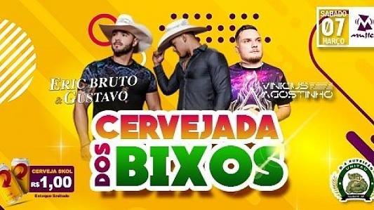 Cervejada dos Bixos - com Eric Bruto & Gustavo