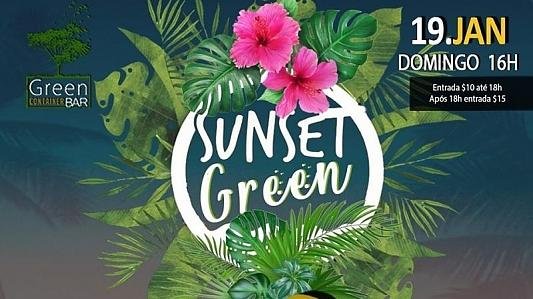 Sunset Green com Dj Léo Martins e Forró com Os 3 do Vale