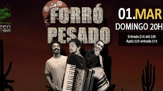 Forró Pesado no Green