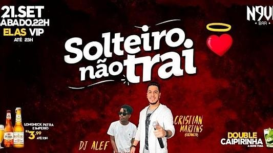 Solteiro Não Trai | Elas VIP até 23h