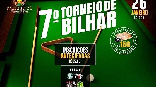7º Torneio de bilhar do Garage | Premiação $150 em dinheiro