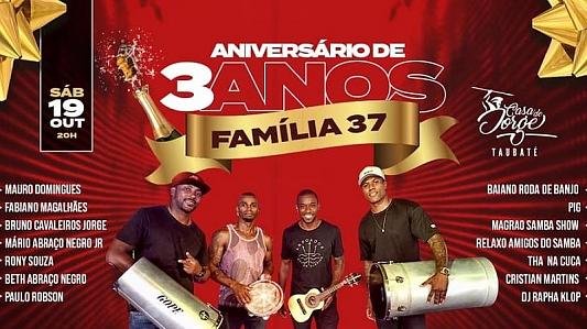 Aniversário de 3 anos do grupo Família 37