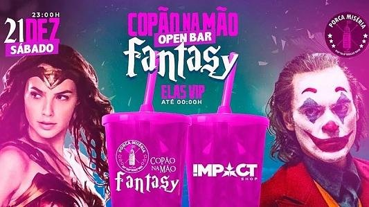 Copão na Mão: Festa à Fantasia - OPEN BAR | Elas VIP até 0h