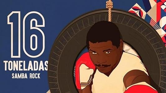 16 Toneladas - Samba Rock