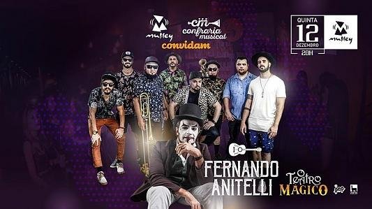 Fernando Anitelli (O Teatro Mágico) e Confraria Musical
