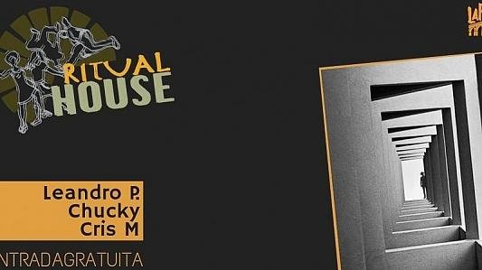 Ritual House com DJ Leandro P