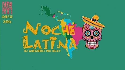 Noche Latina com AmandesNoBeat