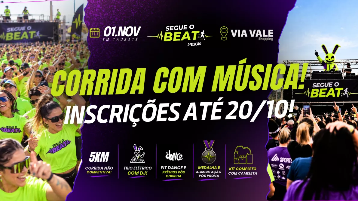 Segue o Beat Taubaté 2026 terá corrida de 5 km com DJ, FitDance e After Party