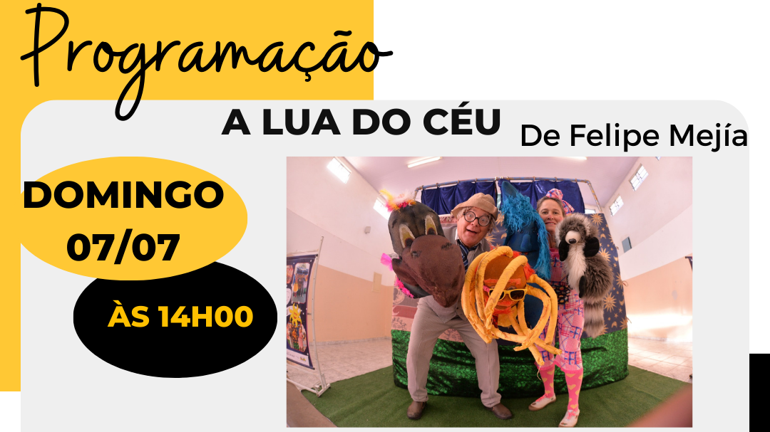 Peça Teatral A lua do céu