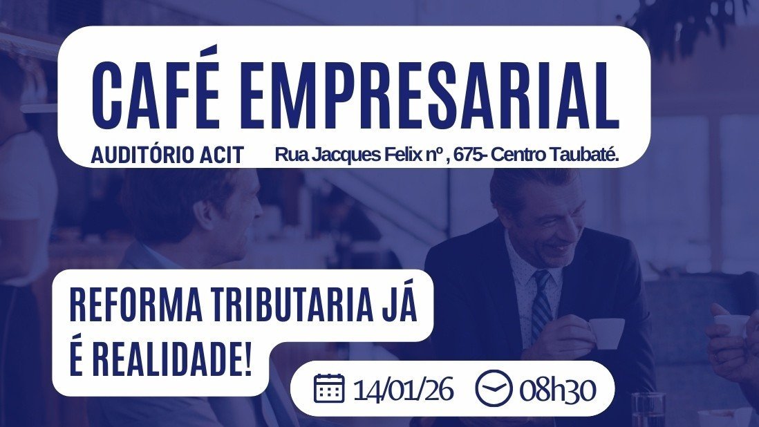 Café Empresarial ACIT - Janeiro/2026