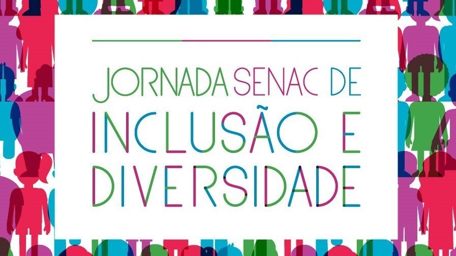 Jornada Senac de Inclusão e Diversidade - Roda de Conversa
