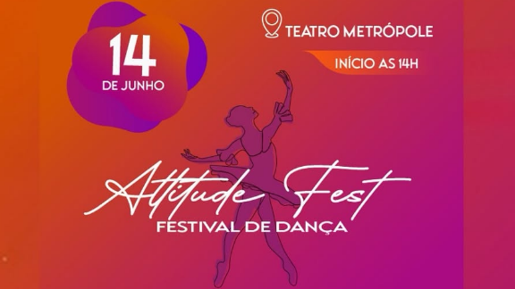 Festival de Dança - Attitude Fest