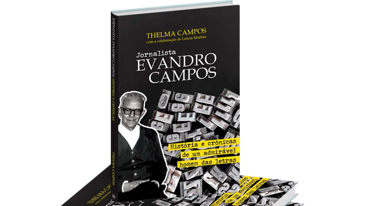 Lançamento do Livro  "Jornalista Evandro Campos: história e crônicas de um admirável homem das l