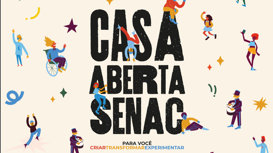 Casa Aberta Senac: mais de 130 atividades gratuitas