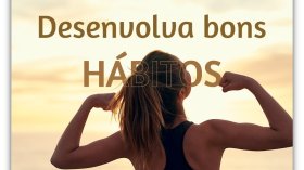 Taubaté: Desenvolva bons hábitos 