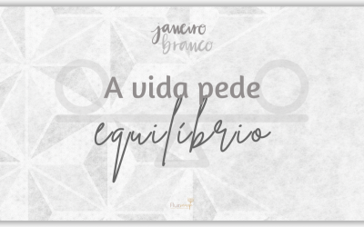 Taubaté: Janeiro Branco - A vida pede equilíbrio