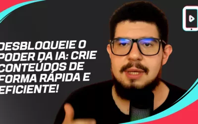 Taubaté: Como Utilizar a IA para Criar Conteúdos de Forma Eficiente