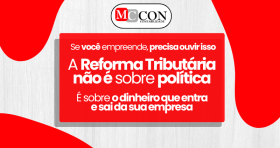 Taubaté: Pontos importantes da Reforma Tributária: o que você precisa entender agora para não errar depois