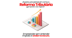 Taubaté: O que muda com a Reforma Tributária?