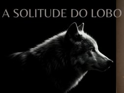 A solitude do lobo